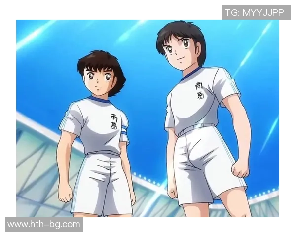 足球小将粤：青春热血与梦想交织的绿茵传奇之旅